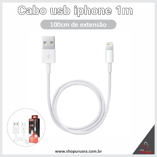 SHOPURUARA Cabo USB Iphone 2.4A 1 Metro